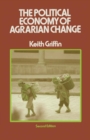 The Political Economy of Agrarian Change : An Essay on the Green Revolution - eBook
