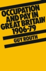 Occupation and Pay in Great Britain 1906-79 - eBook