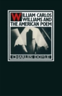 William Carlos Williams and the American Poem - eBook