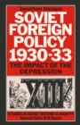 Soviet Foreign Policy, 1930-33 - eBook