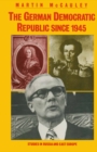 The German Democratic Republic since 1945 - eBook