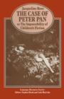 The Case of Peter Pan or the Impossibility of Children's Fiction - eBook