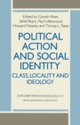 Political Action and Social Identity : Class, Locality and Ideology - eBook