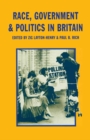 Race, Government and Politics in Britain - eBook
