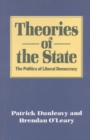 Theories of the State : The Politics of Liberal Democracy - eBook