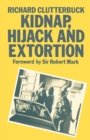 Kidnap, Hijack and Extortion: The Response - eBook