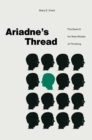 Ariadne's Thread : The Search for New Modes of Thinking - eBook