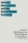 German Neo-Liberals and the Social Market Economy - eBook