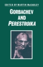 Gorbachev and Perestroika - eBook