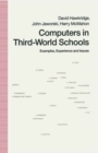 Computers in Third-World Schools : Examples, Experience and Issues - eBook