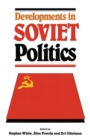 Developments in Soviet Politics - eBook