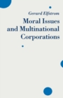 Moral Issues and Multinational Corporations - eBook