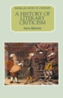 A History of Literary Criticism - eBook