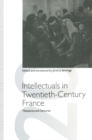 Intellectuals in Twentieth-Century France : Mandarins and Samurais - eBook