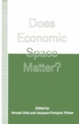 Does Economic Space Matter? : Essays in Honour of Melvin L. Greenhut - eBook