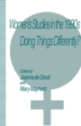 Women's Studies in the 1990s : Doing Things Differently? - eBook