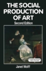 The Social Production of Art - eBook