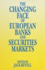 The Changing Face of European Banks and Securities Market - eBook
