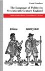 The Language of Politics in Seventeenth-Century England - eBook