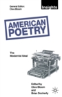 American Poetry: The Modernist Ideal - eBook