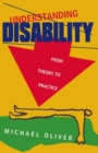 Understanding Disability : From Theory to Practice - eBook