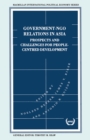 Government-NGO Relations in Asia : Prospects and Challenges for People-Centred Development - eBook