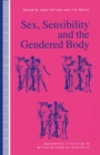 Sex, Sensibility and the Gendered Body - eBook