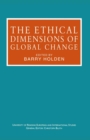 The Ethical Dimensions of Global Change - eBook