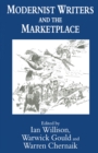 Modernist Writers and the Marketplace - eBook