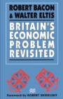 Britain's Economic Problem Revisited - eBook