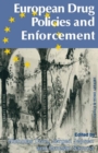 European Drug Policies and Enforcement - eBook