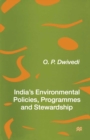 India's Environmental Policies, Programmes and Stewardship - eBook