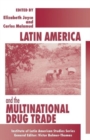 Latin America and the Multinational Drug Trade - Book
