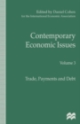 Contemporary Economic Issues : Trade, Payments and Debt - Book