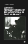 Women's Representations of the Occupation in Post-'68 France - eBook