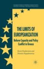 The Limits of Europeanization : Reform Capacity and Policy Conflict in Greece - Book