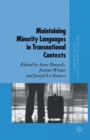 Maintaining Minority Languages in Transnational Contexts : Australian and European Perspectives - Book