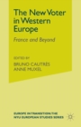 The New Voter in Western Europe : France and Beyond - Book