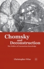 Chomsky and Deconstruction : The Politics of Unconscious Knowledge - Book