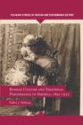 Russian Culture and Theatrical Performance in America, 1891-1933 - Book