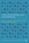 The Outsourcing Enterprise : From Cost Management to Collaborative Innovation - Book