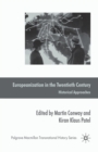 Europeanization in the Twentieth Century : Historical Approaches - Book