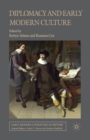 Diplomacy and Early Modern Culture - Book