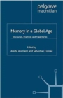 Memory in a Global Age : Discourses, Practices and Trajectories - Book