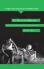 The Drama of Marriage : Gay Playwrights/Straight Unions from Oscar Wilde to the Present - Book