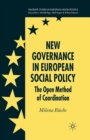 New Governance in European Social Policy : The Open Method of Coordination - Book
