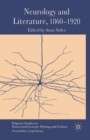 Neurology and Literature, 1860-1920 - Book