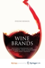 Wine Brands : Success Strategies for New Markets, New Consumers and New Trends - Book