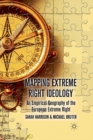 Mapping Extreme Right Ideology : An Empirical Geography of the European Extreme Right - Book