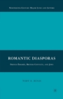 Romantic Diasporas: French Emigres, British Convicts, and Jews - Book